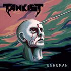 TANKIST Unhuman album cover