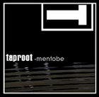 TAPROOT Mentobe album cover