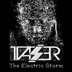 TASER The Electric Storm album cover