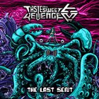 TASTE MY SWEET REVENGE The Last Sent album cover