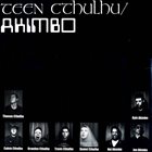 TEEN CTHULHU Teen Cthulhu / Akimbo album cover