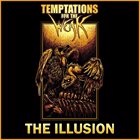 TEMPTATIONS FOR THE WEAK The Illusion album cover