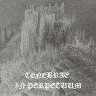 TENEBRAE IN PERPETUUM Tenebrae in Perpetuum album cover