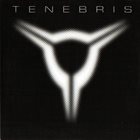 TENEBRIS Tenebris album cover