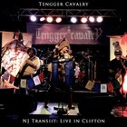 TENGGER CAVALRY NJ Transiit: Live in Clifton album cover
