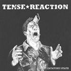 TENSE REACTION Catatonic State album cover