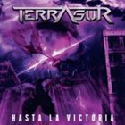 TERRA SUR Hasta La Victoria / Alza Tu Voz album cover