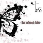 TESS D'un Battement D'Ailes album cover