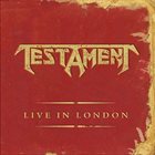 TESTAMENT Live in London album cover