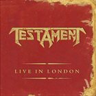 TESTAMENT — Live in London album cover