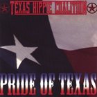 TEXAS HIPPIE COALITION Pride of Texas album cover