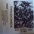 THALIDOMIDE Death... Starvation... Plague And War album cover