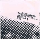 THE ABANDONED HEARTS CLUB Live On CIUT 89.5 album cover