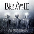 THE AIR I BREATHE Anathema album cover