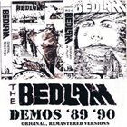 THE BEDLAM Demos '89 '90 album cover