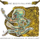 THE BODY Ascending A Mountain Of Heavy Light (with Full Of Hell) album cover