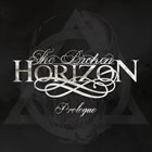 THE BROKEN HORIZON Prologue album cover