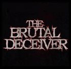 THE BRUTAL DECEIVER Brutal Demo 2008 album cover