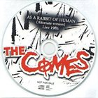 THE COMES As A Rabbit Of Human (Alternate Version) album cover