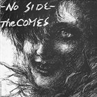 THE COMES No Side album cover