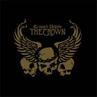 THE CROWN Crowned Unholy album cover