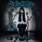 THE DAY ALL FADES 15 зиверт album cover