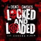 THE DEAD DAISIES Locked And Loaded album cover