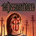 THE DISSIDENT YOUTH The Dissident Youth album cover