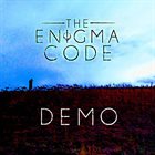 THE ENIGMA CODE Demo album cover