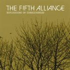 THE FIFTH ALLIANCE Reflections On Consciousness album cover