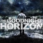 THE GOODNIGHT HORIZON Test Your Heart album cover