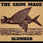 THE GRIM MAGE Slumber album cover