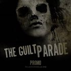 THE GUILT PARADE Promo album cover