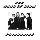 THE HAND OF DOOM Poisonoise album cover