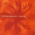 THE HANDSHAKE MURDERS Bury The Effigy album cover