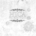 THE HICA LEGACY The Hica Legacy album cover