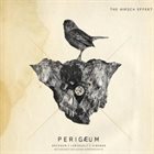 THE HIRSCH EFFEKT Perigæum / Apogæum album cover