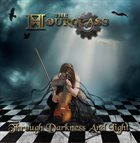 THE HOURGLASS Through Darkness and Light album cover