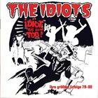 THE IDIOTS Idiot Bis Zum Tod! - Ihre grössten Erfolge 79-89 album cover