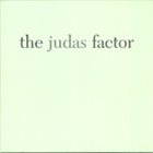 THE JUDAS FACTOR The Judas Factor album cover