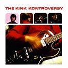 THE KINKS The Kink Kontroversy album cover