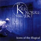 THE KRIS NORRIS PROJEKT Icons of the Illogical album cover