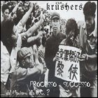 THE KRUSHERS Processo - Successo... ...dal Maoismo alla D.C.? album cover