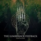 THE LUMBERJACK FEEDBACK Hand Of Glory album cover