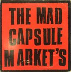 THE MAD CAPSULE MARKETS The Mad Capsule Market's, The Promo EP album cover