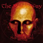 THE MAGIK WAY Materia Occulta 1997-1999 album cover