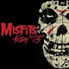 THE MISFITS Friday The 13th album cover