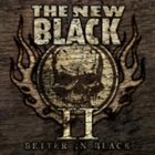 THE NEW BLACK II: Better in Black album cover