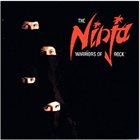 THE NINJA Warriörs of Rock album cover