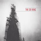 THE OX KING The Ox King album cover